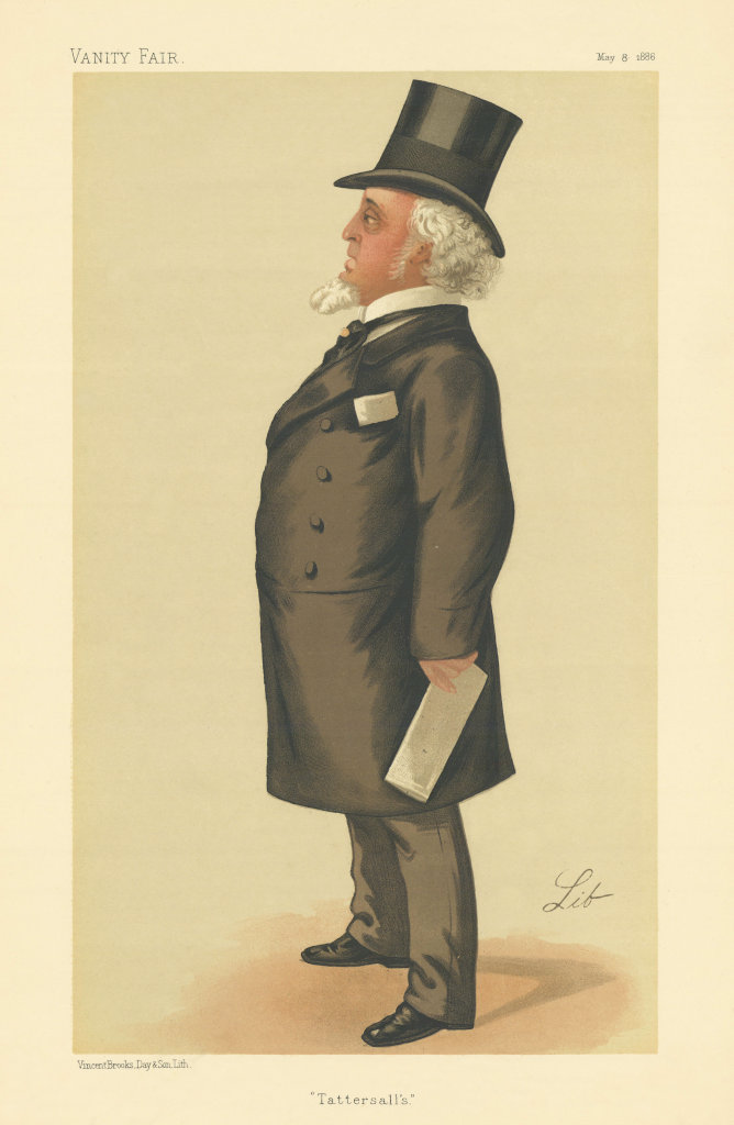 VANITY FAIR SPY CARTOON Mr Edmund Tattersall 'Tattersall's' Racing.By Lib 1886