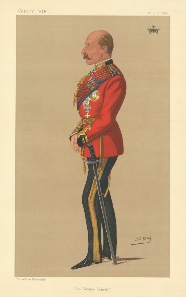 Associate Product VANITY FAIR SPY CARTOON 'Our Soldier Prince' Arthur, Duke of Connaught &… 1890