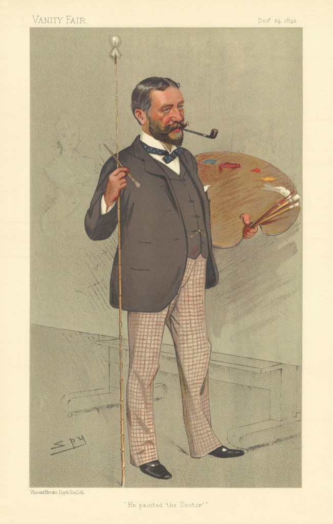 VANITY FAIR SPY CARTOON Samuel Luke Fildes 'He painted 'the Doctor'' Artist 1892