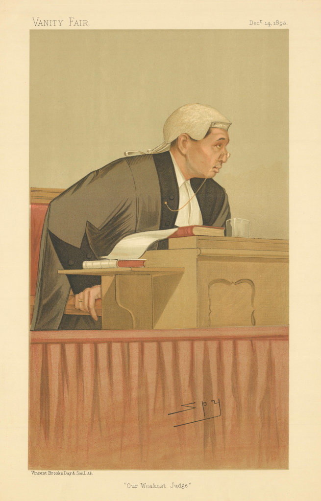 VANITY FAIR SPY CARTOON Sir William Rann Kennedy 'Our weakest Judge'. Law 1893