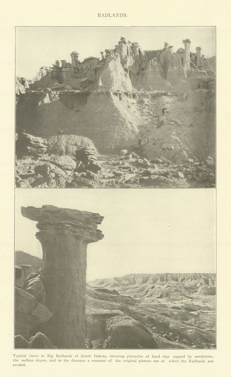 Big Badlands of South Dakota. Pinnacles of hard clay capped by sandstone 1907