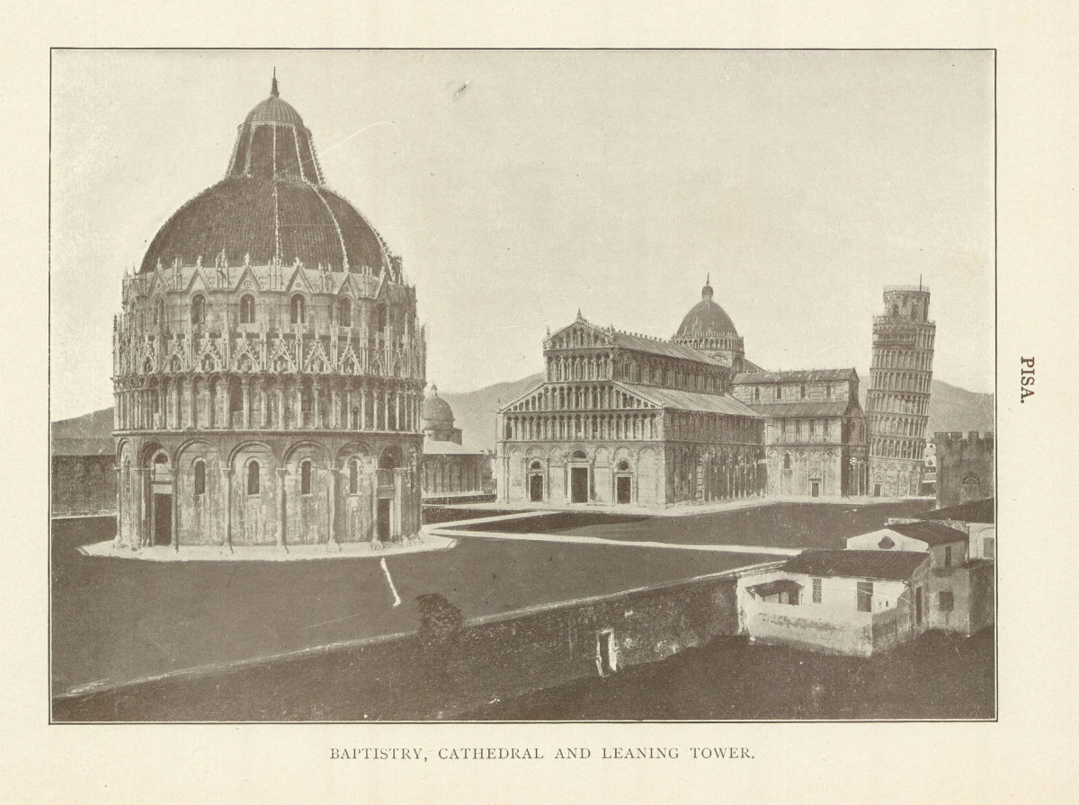 Pisa. Baptistry, Cathedral And Leaning Tower. Italy 1907 old antique print