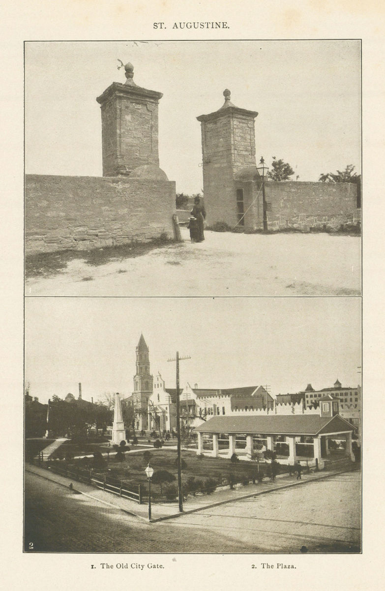 ST. AUGUSTINE. 1. The Old City Gate. 2. The Plaza. Florida 1907 print