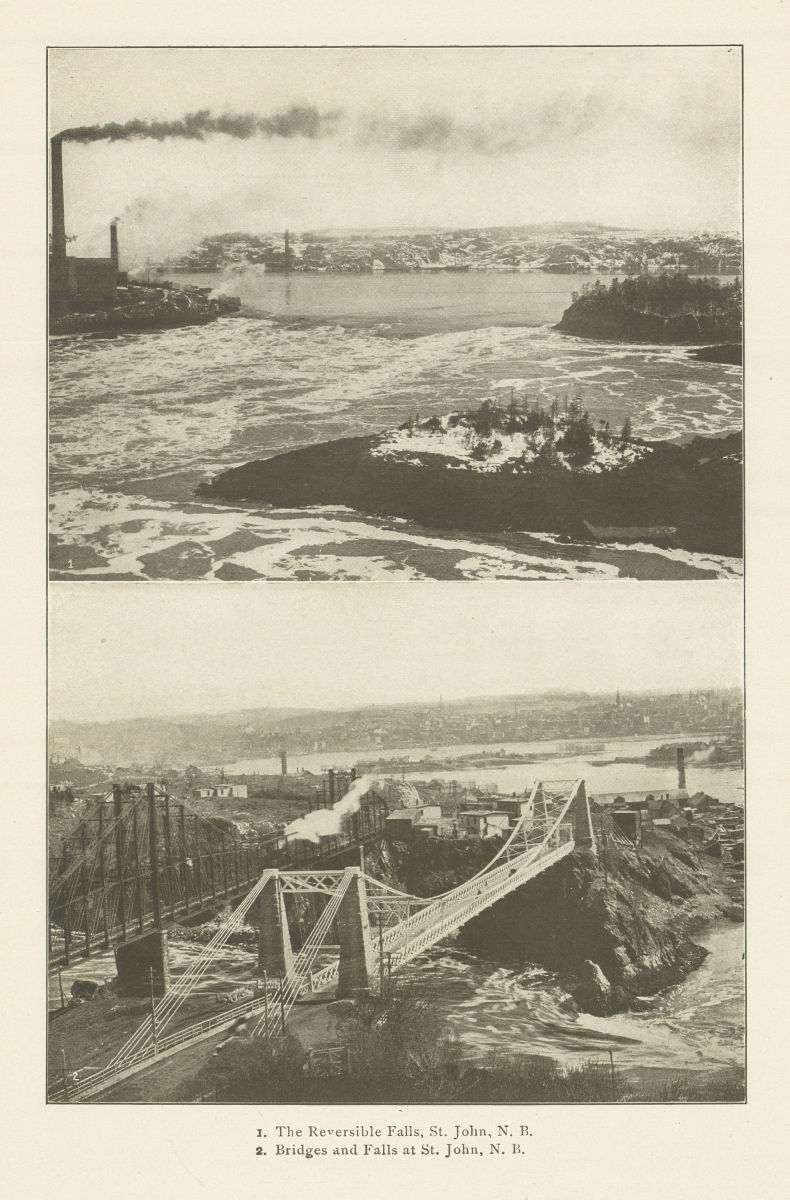 Associate Product The Reversible Falls. Bridges & Falls at St. John, New Brunswick, Canada 1907