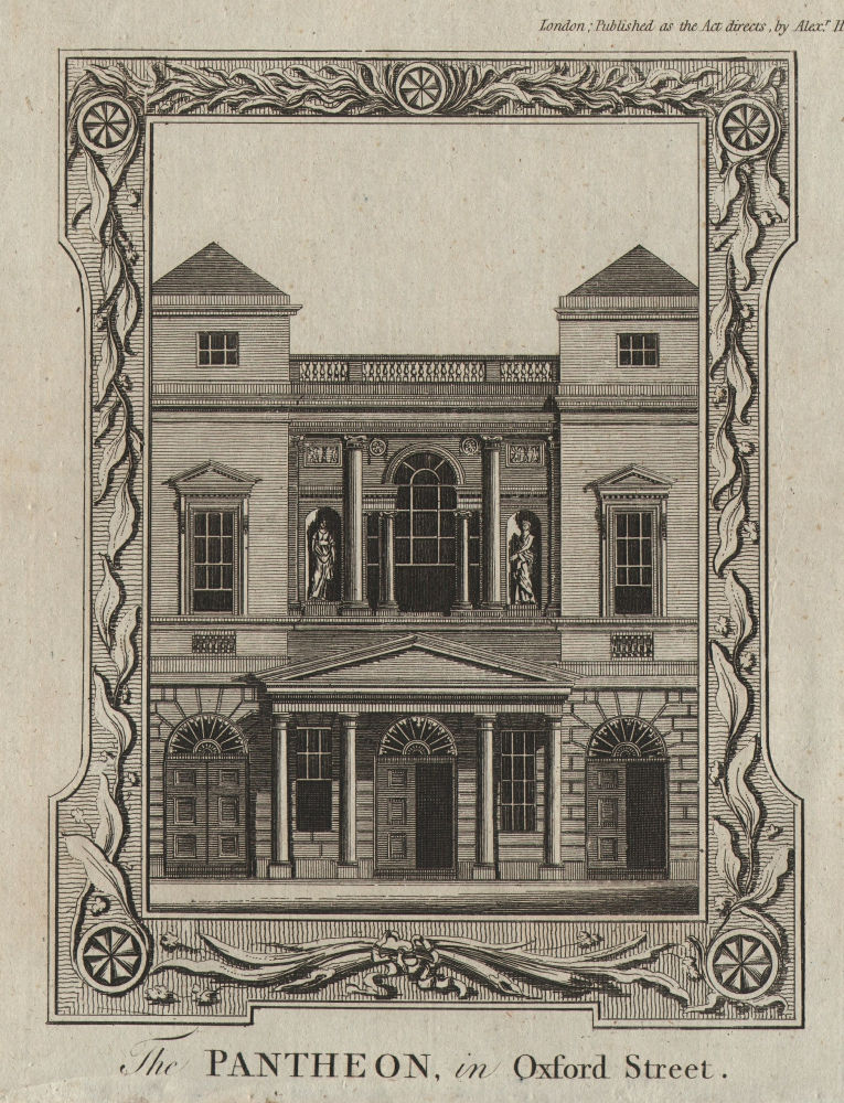 Associate Product The Pantheon, 173 Oxford Street. Demolished 1937. Now M&S. THORNTON 1784 print