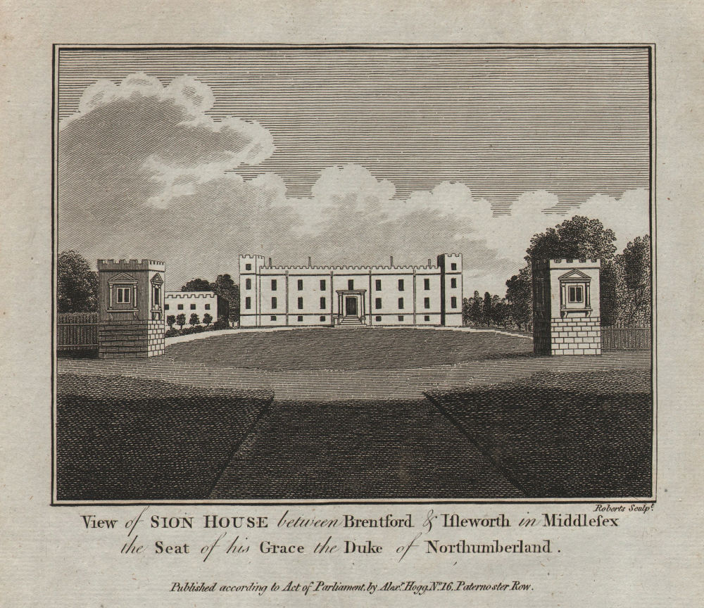 View of Syon House, Isleworth. Seat of the Duke of Northumberland. THORNTON 1784