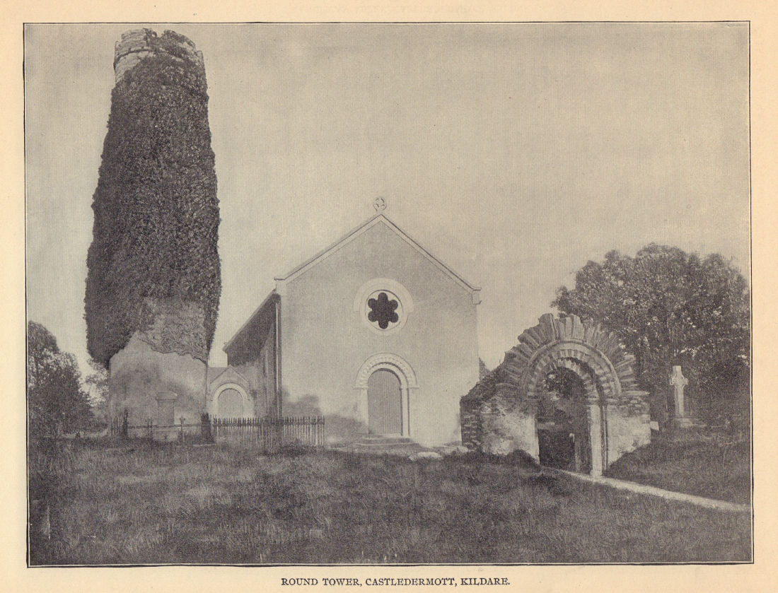 Round Tower, Castledermott, Kildare. Ireland 1905 old antique print picture
