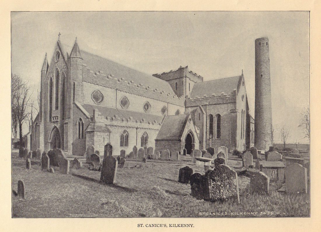 St. Canice's, Kilkenny. Ireland 1905 old antique vintage print picture