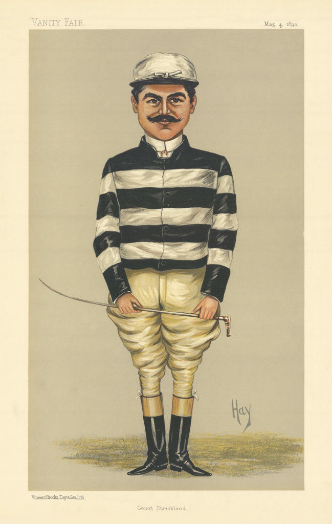 VANITY FAIR SPY CARTOON The Count of Catena 'Count Strickland' Jockey. Hay 1893