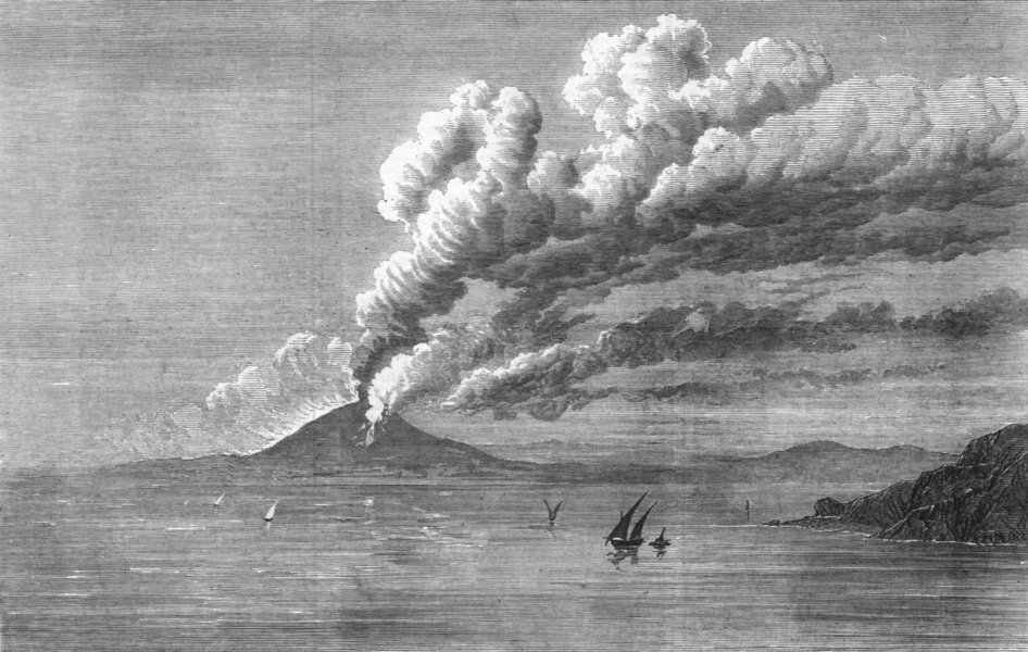 Associate Product ITALY. Eruption of Mount Vesuvius. Isle Capri. Day, antique print, 1872