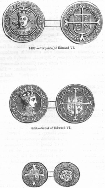 KINGS. Sixpence of Edward VI; Groat; Penny 1845 old antique print picture