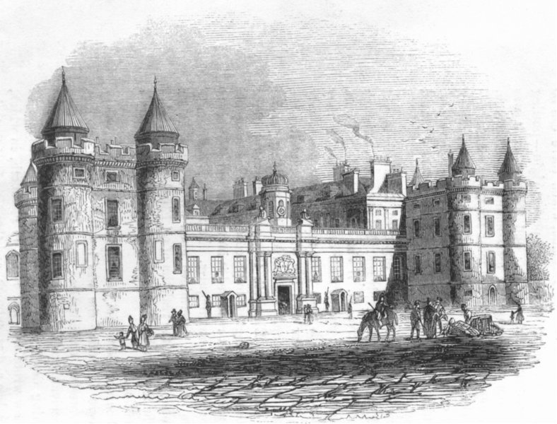 Associate Product SCOTLAND. Holyrood house, Edinburgh 1828 1845 old antique print picture