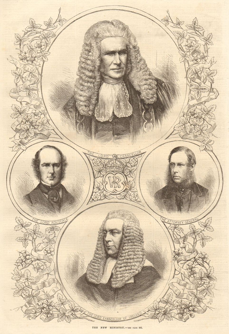 The Lord Chancellor (& of Ireland) . Attorney General. Lord Advocate. Law 1869
