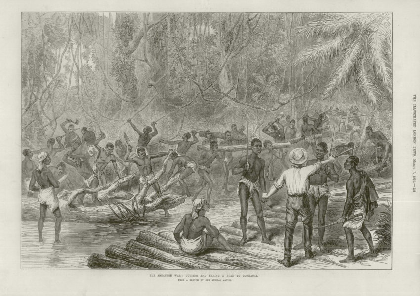 Associate Product The Third Anglo-Ashanti War: Cutting & making a Road To Kumasi. Ghana 1874