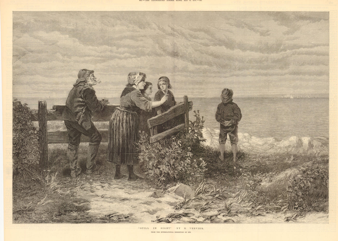 " Still in Sight ", by E Vervier. 1873 International Exhibition. Fishermen 1874