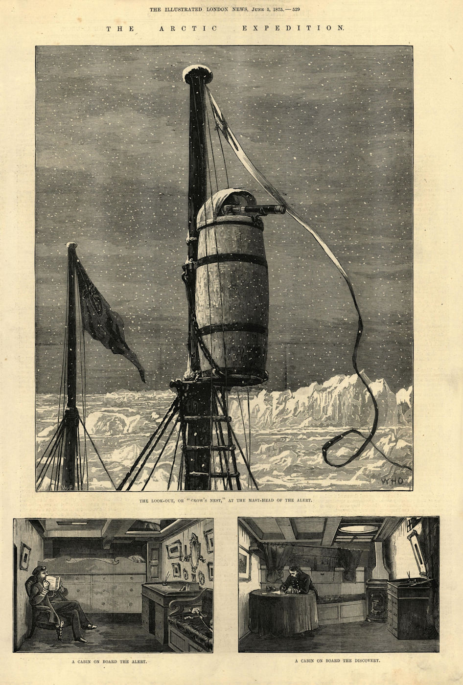The Arctic Expedition: The Alert's Crow's nest. The Discovery's cabins 1875