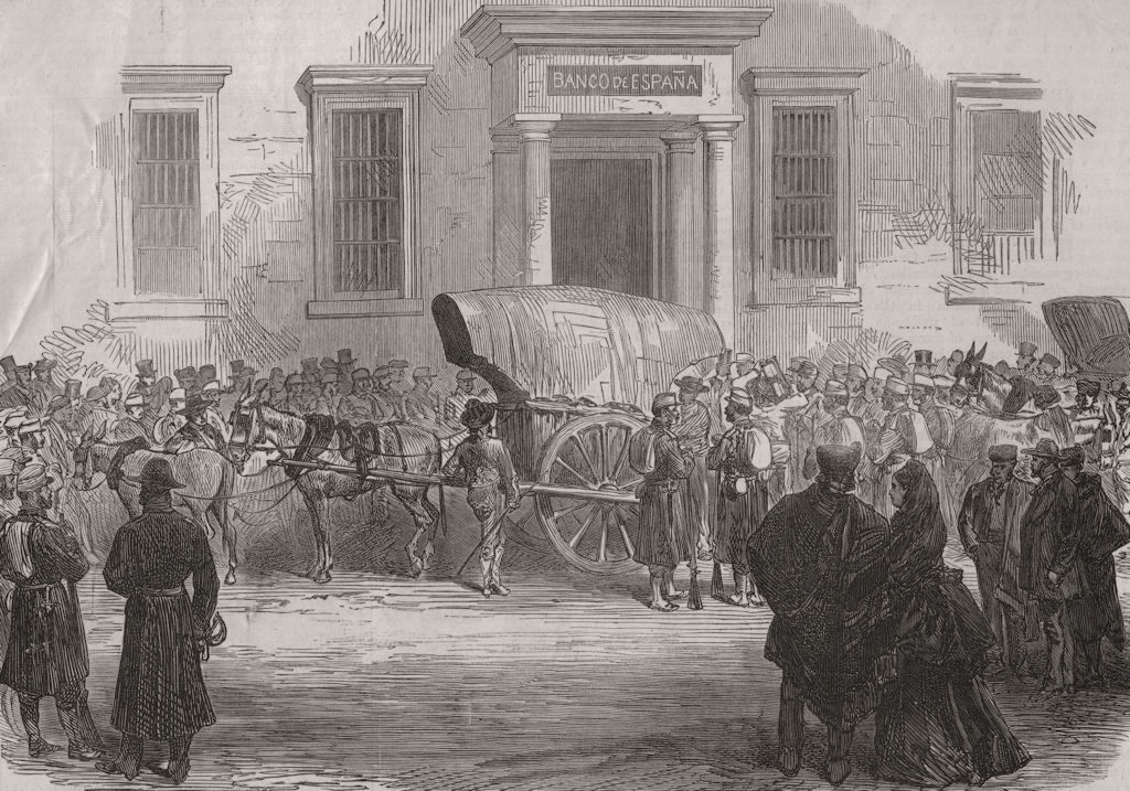 MADRID. First Spanish Republic. Arrival of Specie at the Bank of Spain 1873