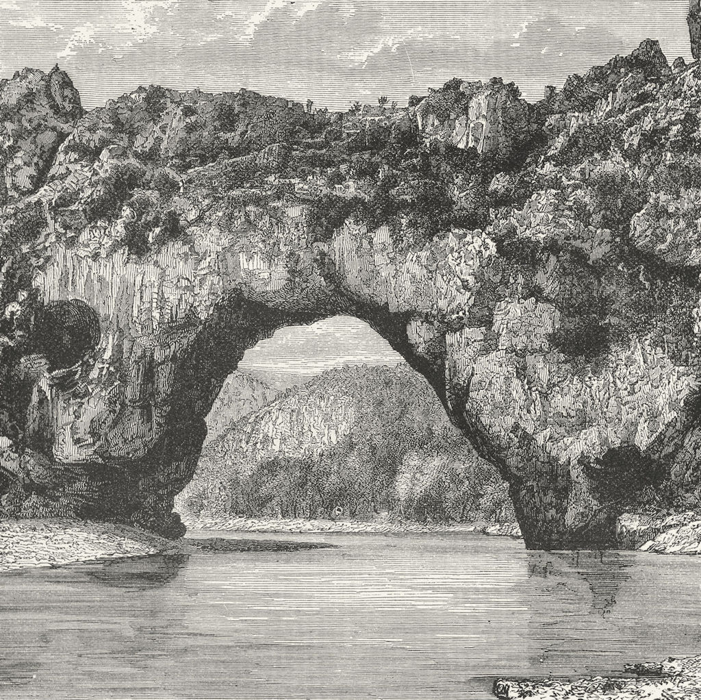 FRANCE. Pont D'Arc(Ardeche) c1885 old antique vintage print picture