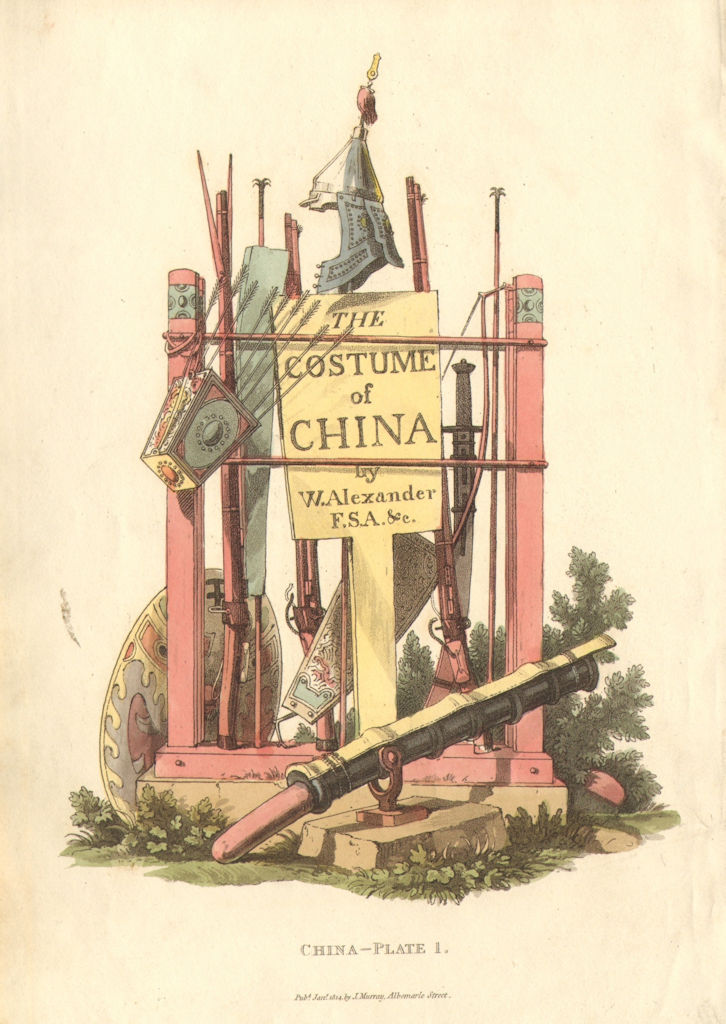 CHINA. Frontispiece. Chinese costume. A Stand of Arms. ALEXANDER  1814 print