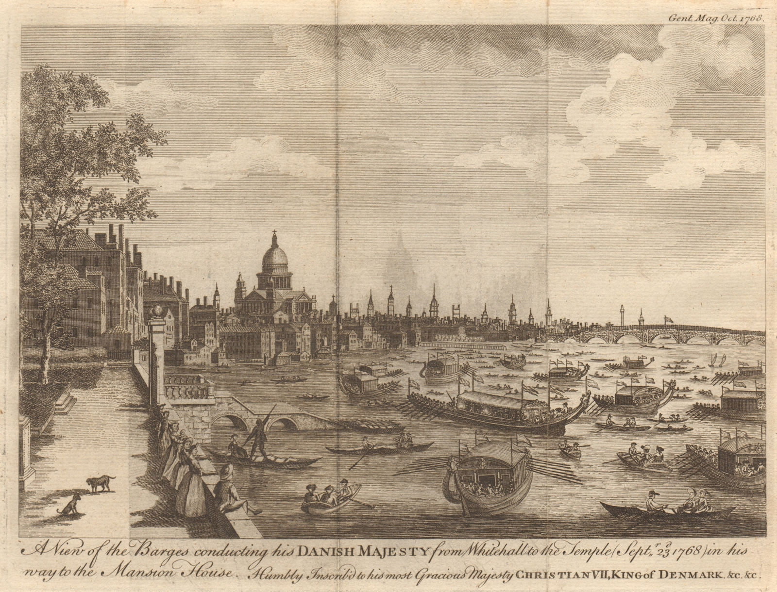 London & St Paul's. State barges carrying King Christian VII of Denmark 1768
