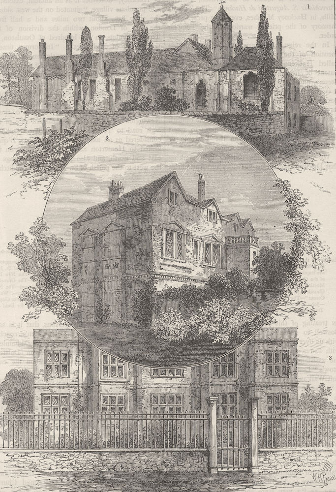 OLD HACKNEY. Brook House, 1765; Barber’s Barn, 1750; Shore Place, 1736 c1880