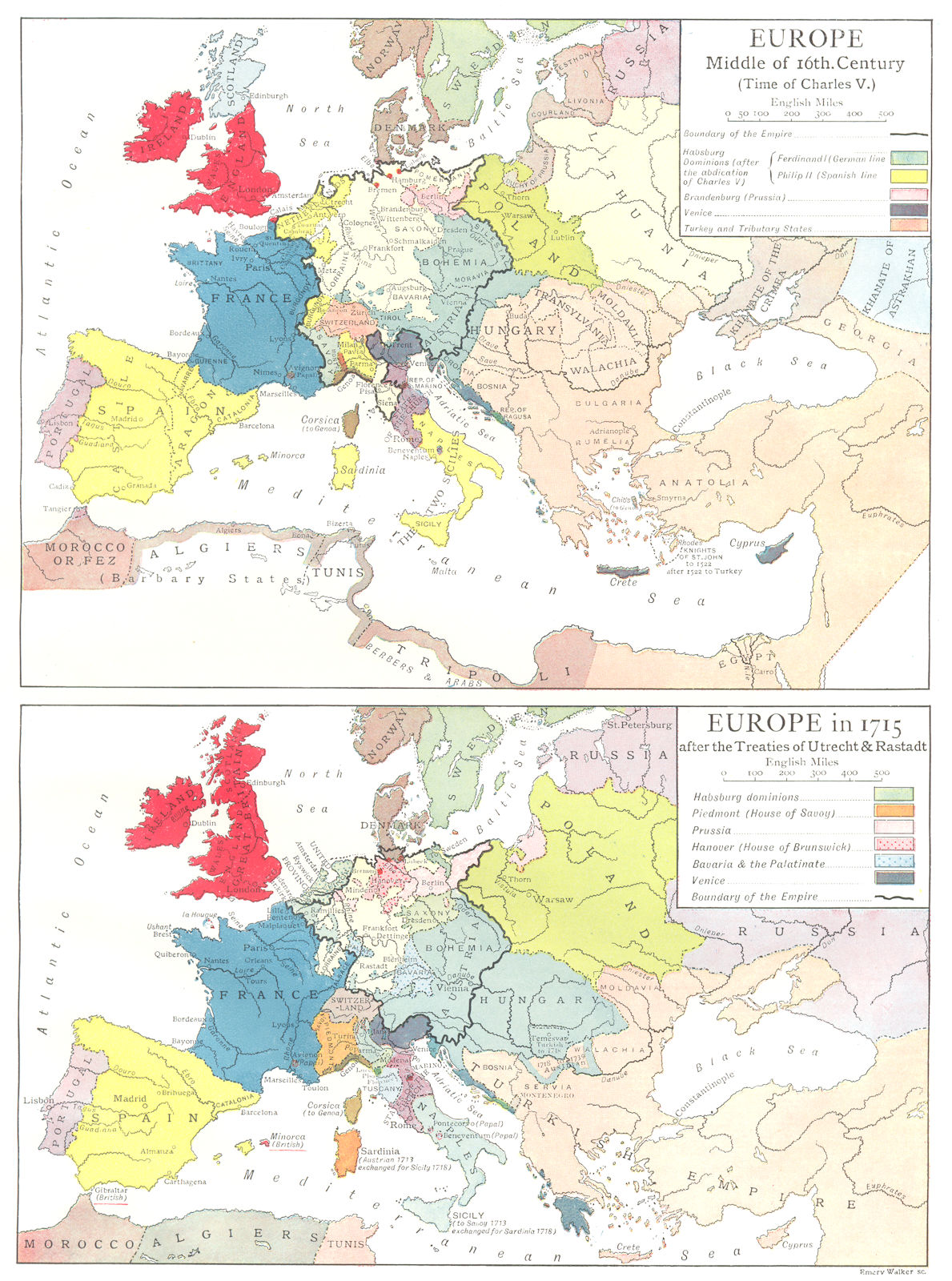 EUROPE. Middle of 16th Century; in 1715 after Utrecht Rastadt treaties 1910 map