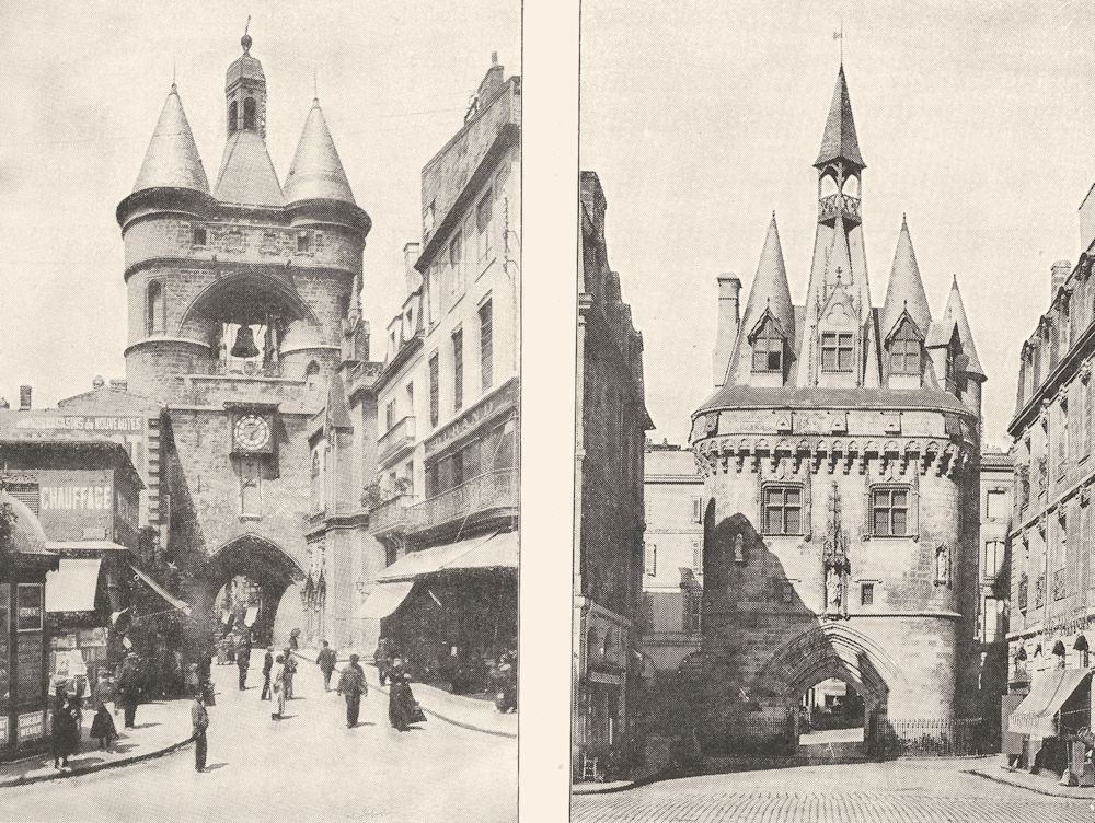 Associate Product BORDEAUX. La Grosse Cloche; La Porte du Palais 1900 old antique print picture