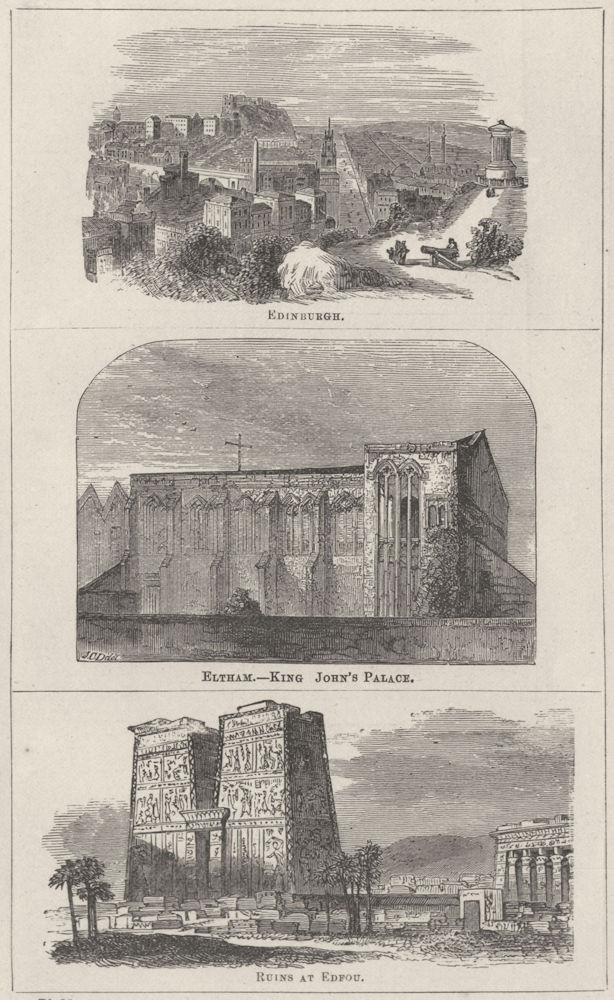 Associate Product SCOTLAND. Edinburgh; Eltham- King John's Palace; Ruins at Edfu 1870 old print
