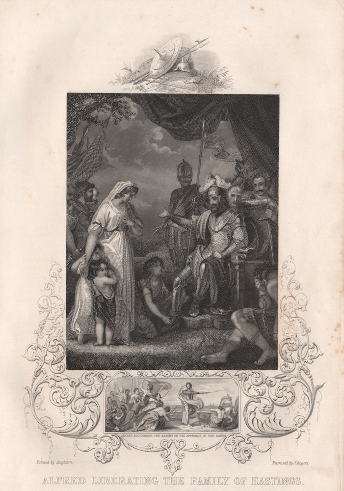 KING ALFRED. Liberating the family of Hastings. Inciting Saxons. Danes 1853