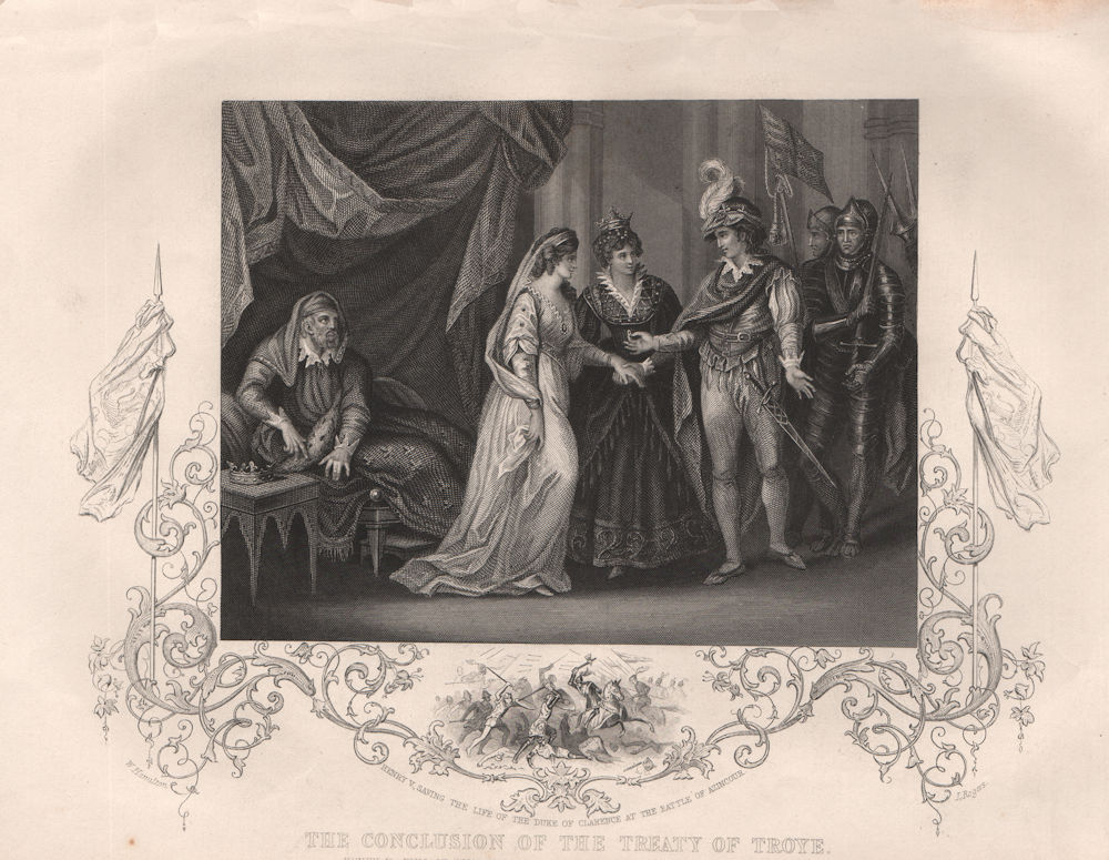 TREATY OF TROYES 1420. King Henry V of England marries Princess Catherine 1853