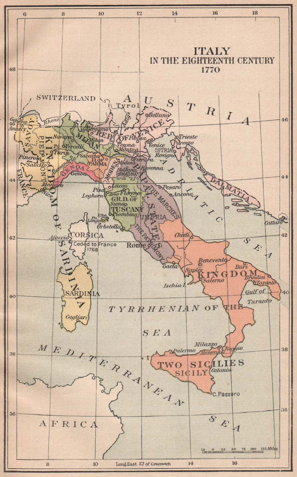 ITALY IN 1770. Kingdoms of the Two Sicilies, Sardinia. Papal States 1917 map