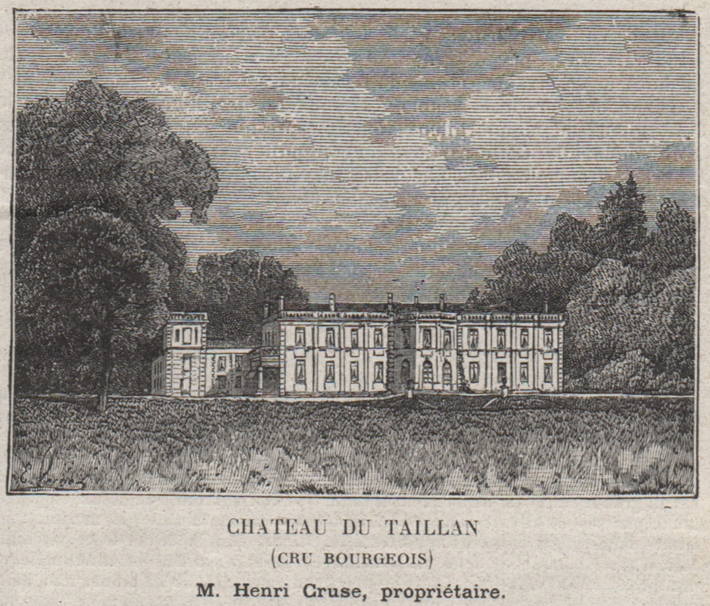 Associate Product MÉDOC. LE TAILLAN. Chateau du Taillan (Cru Bourgeois). Cruse. SMALL 1908 print