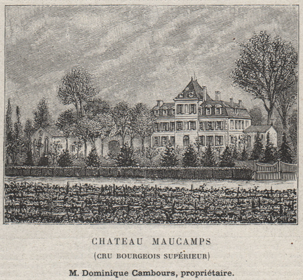 Associate Product MÉDOC. MACAU. Chateau Maucamps (Cru Bourgeois Supérieur). Cambours. SMALL 1908