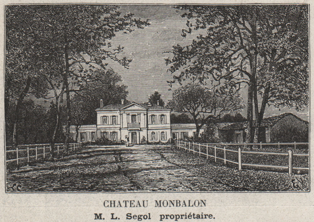 GRAVES. PESSAC. Chateau Monbalon. Segol. Bordeaux. SMALL 1908 old print