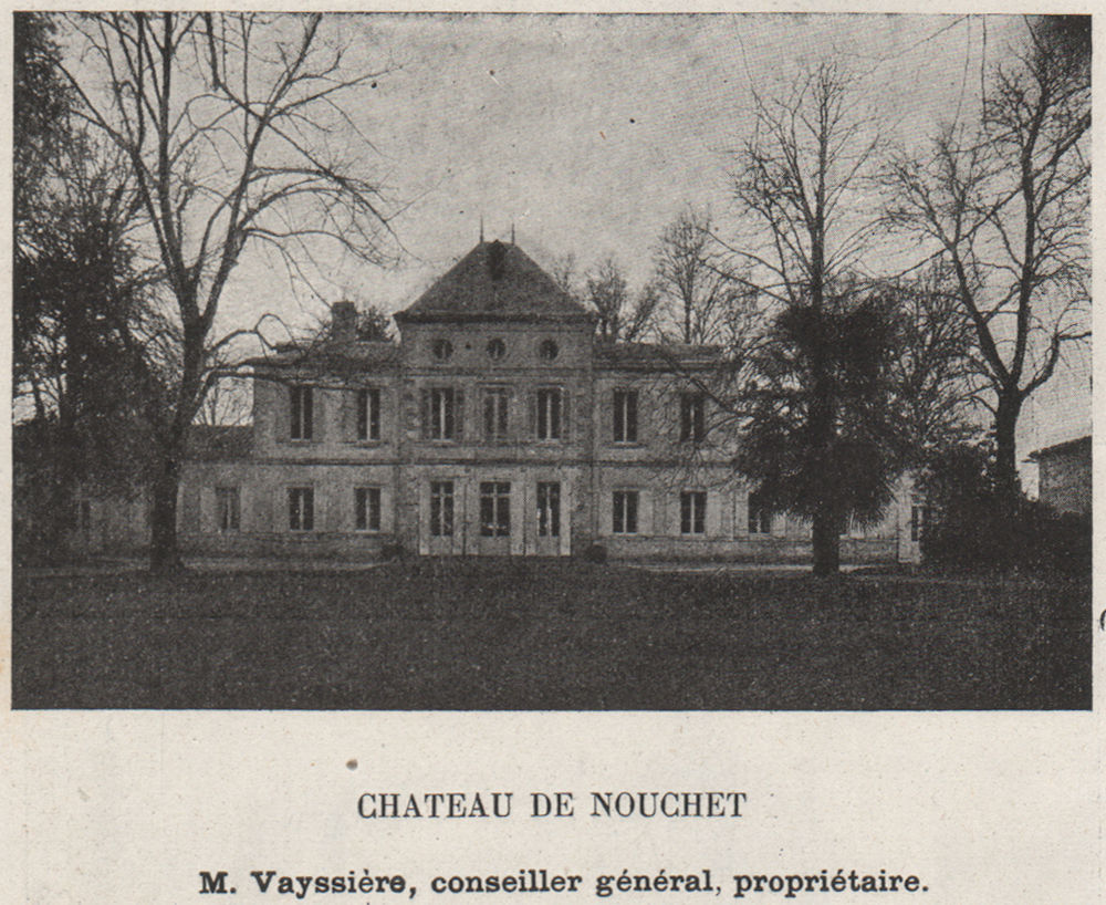 GRAVES. MARTILLAC. Chateau de Nouchet. Vayssière. Bordeaux. SMALL 1908 print
