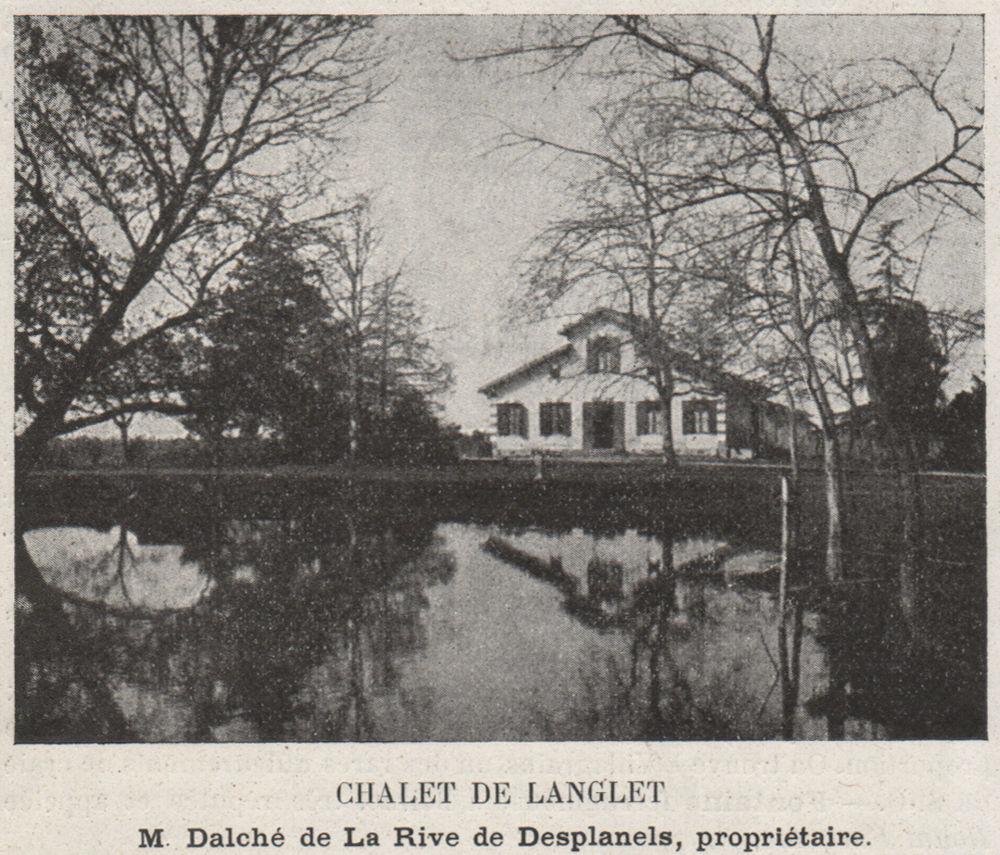 Associate Product GRAVES. CABANAC-VILLAGRAINS, SAUCATS. Chalet de Langlet. Desplanels. SMALL 1908