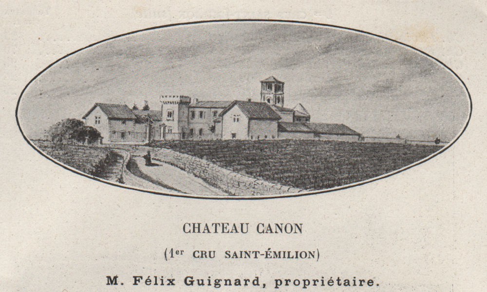 SAINT-ÉMILIONNAIS. Chateau Canon (1er Cru Saint-Émilion). Bordeaux. SMALL 1908