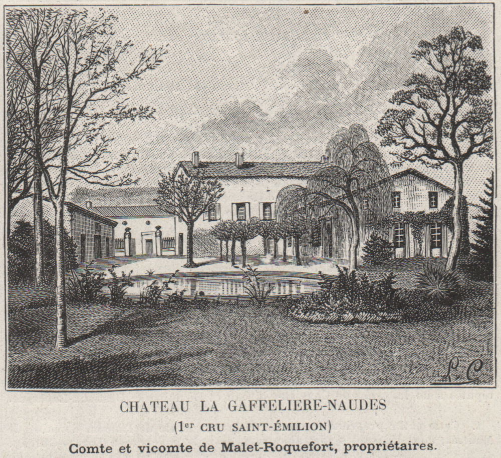 Chateau la Gaffeliere-Naudes (1er Cru Saint-Émilion). Bordeaux. SMALL 1908