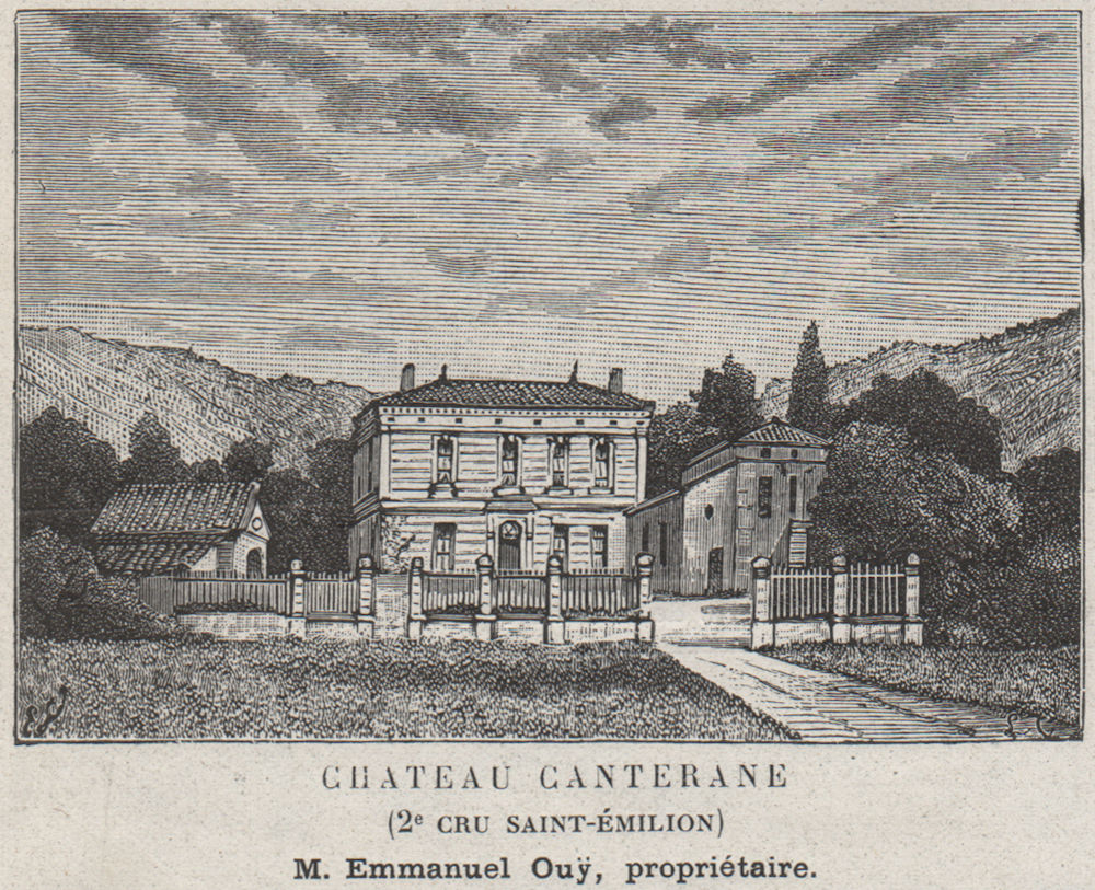 Associate Product Chateau Canterane (2e Cru Saint-Émilion). Ouÿ. Bordeaux. SMALL 1908 old print