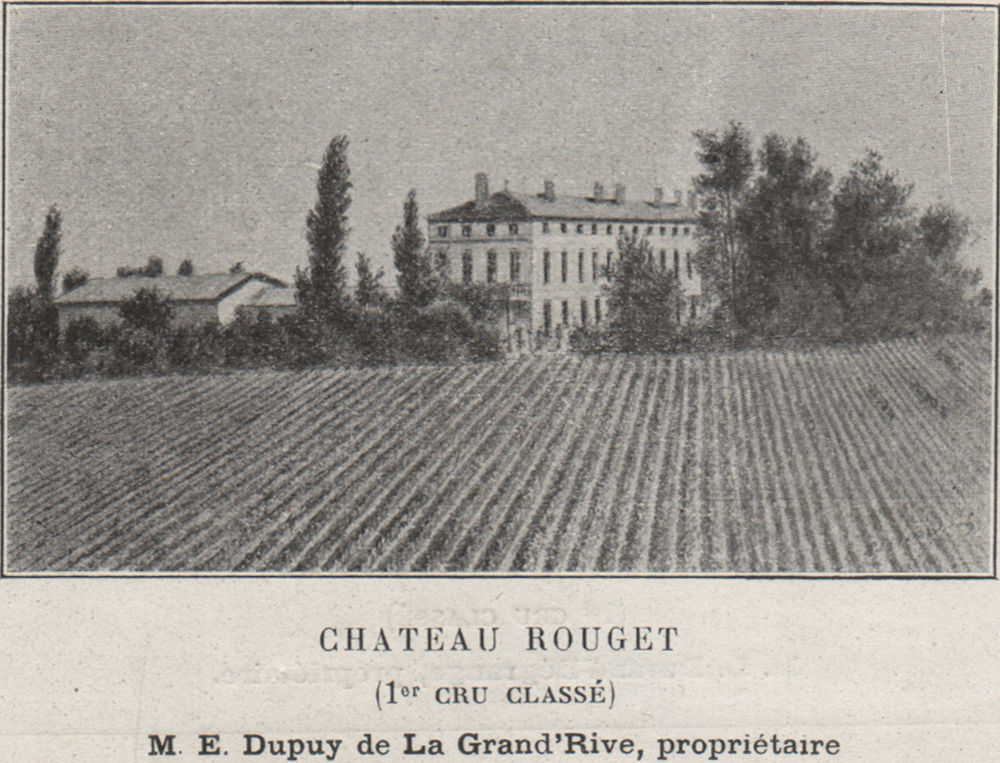 Associate Product SAINT-ÉMILIONNAIS. POMEROL. Chateau Rouget (1er Cru Classé). SMALL 1908 print