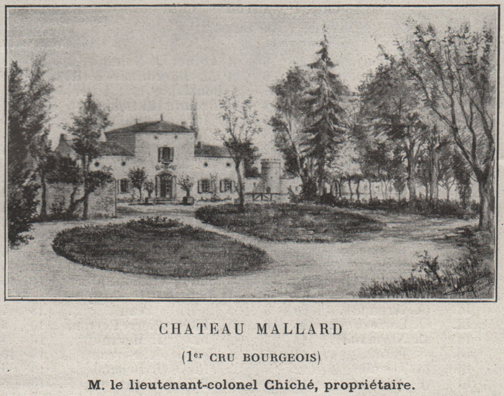 Associate Product BLAYAIS. CARTELÈGUE. Chateau Mallard (1er Cru Bourgeois). Chiché. SMALL 1908