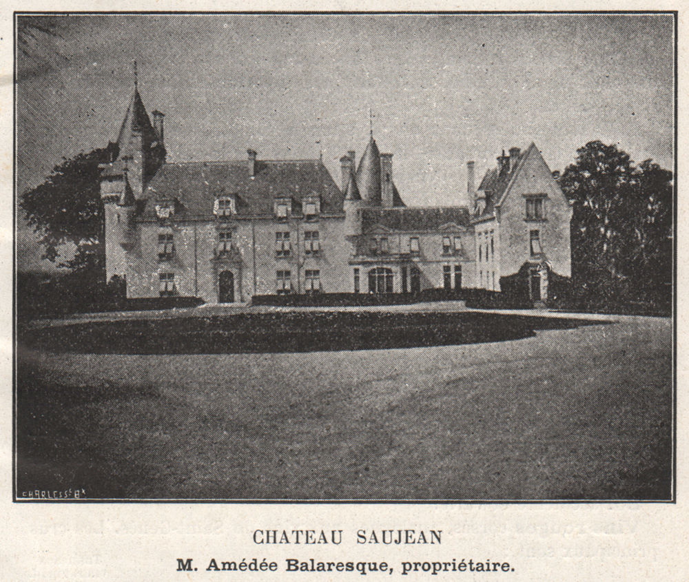 Associate Product ENTRE-DEUX-MERS. SAINT-CAPRAIS. Chateau Saujean. Balaresque. SMALL 1908 print