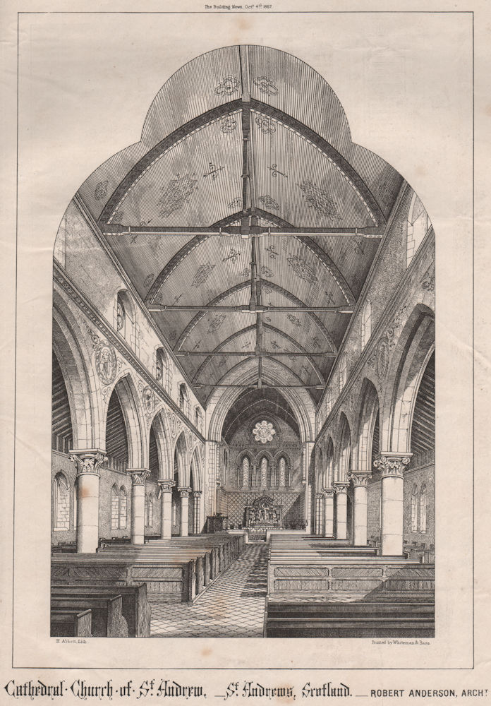 Cathedral Church of St. Andrew, St. Andrews, Scotland; Robert Anderson 1867