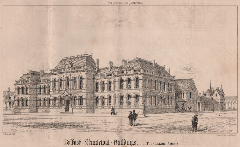 Belfast municipal buildings; J.T. Jackson, Architect. Ireland 1869 old print