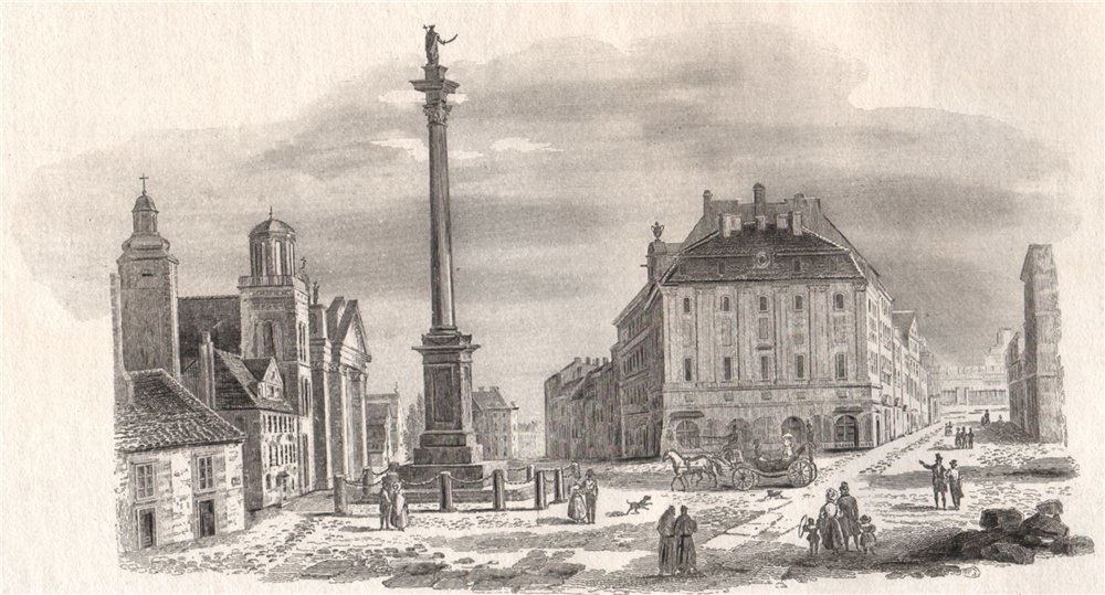 Castle Square & Sigismund's column, Warsaw. Poland 1836 old antique print