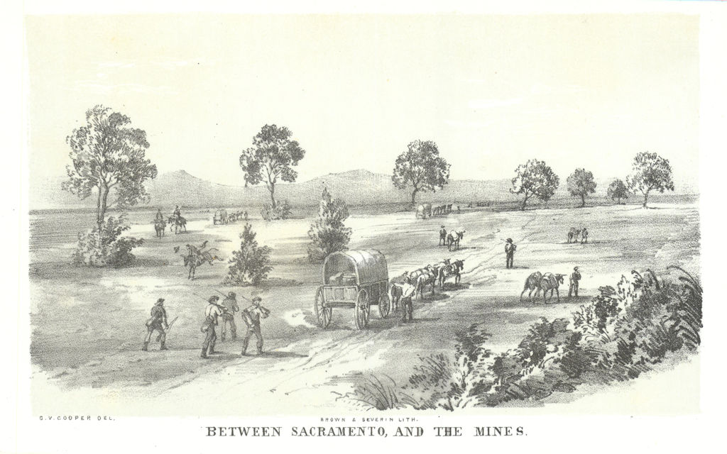 Between Sacramento & the mines', California gold rush. G Cooper lithograph 1853