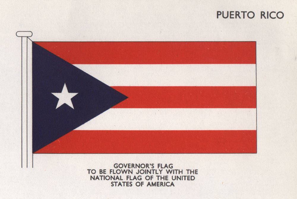 Associate Product PUERTO RICO FLAGS. Governor's Flag flown jointly with US national flag 1958