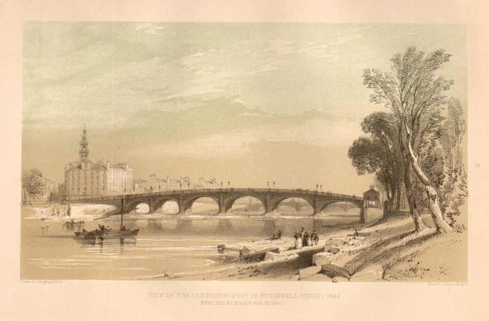 Associate Product View of the old Bridge, foot of Stockwell Street, 1846, Glasgow 1848 print