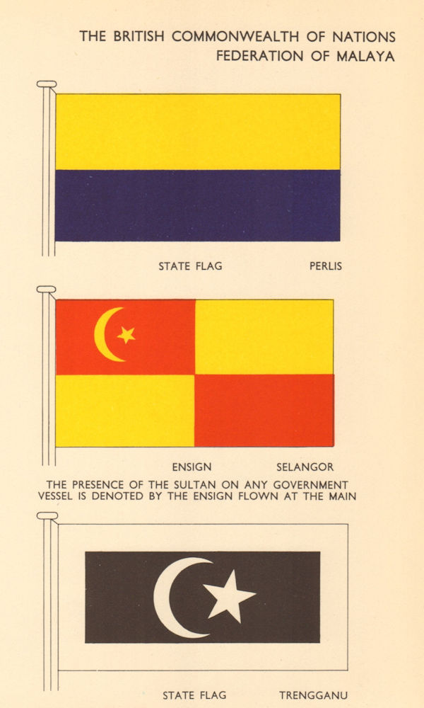 MALAYSIA. Federation of Malaya. State Flag Perlis Trengganu Ensign Selangor 1955