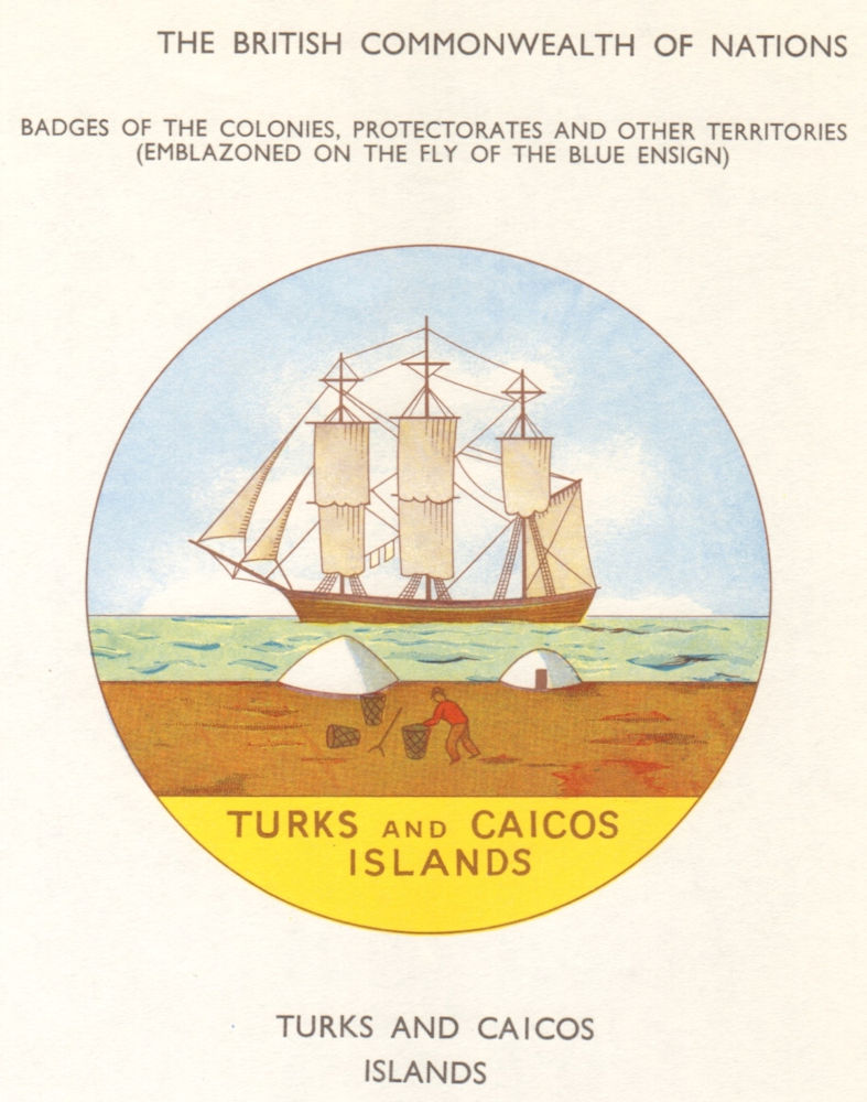 WEST INDIES FLAGS. Badges. Turks & Caicos Islands 1965 old vintage print
